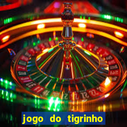 jogo do tigrinho apk dinheiro infinito